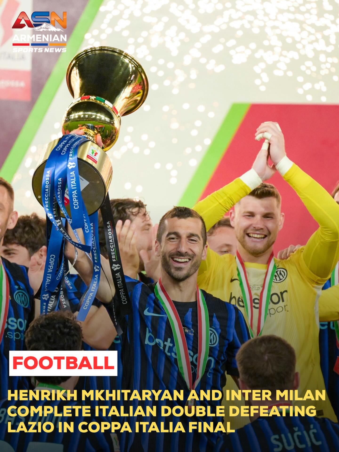 Henrikh Mkhitaryan Leads Inter Milan to Coppa Italia Glory