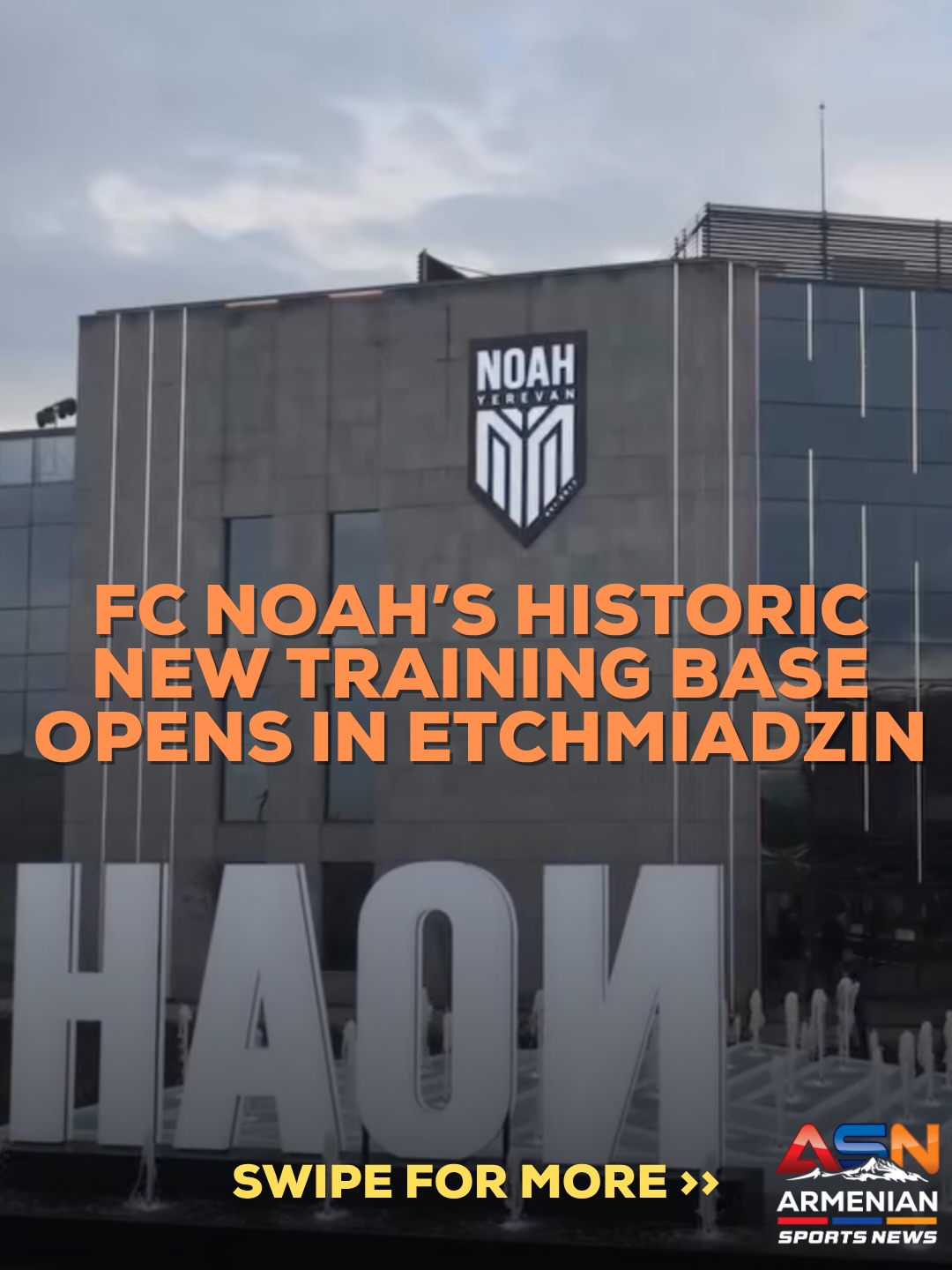 FC Noah Unveils State-of-the-Art Training Facility in Echmiadzin