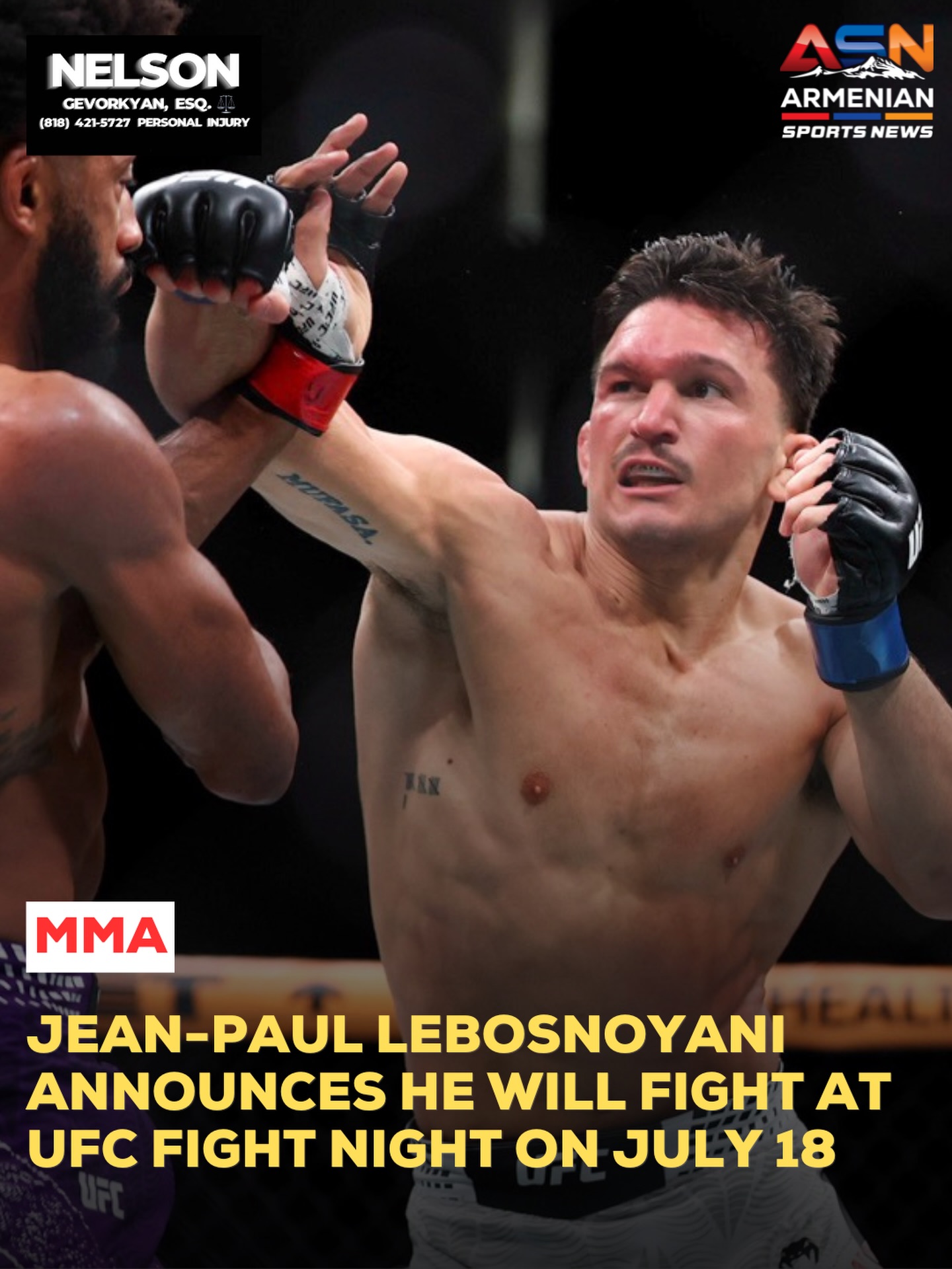 Armenian Welterweight Jean-Paul Lebosnoyani Set for UFC Return on July 18