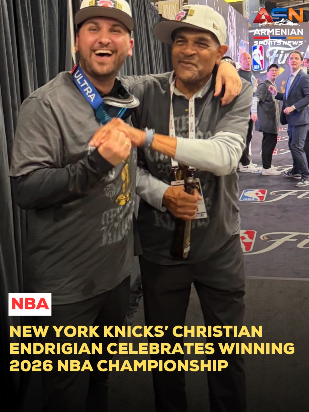 Christian Endrigian Celebrates Knicks’ Historic 2026 Championship with Legends Cheeks and Brunson