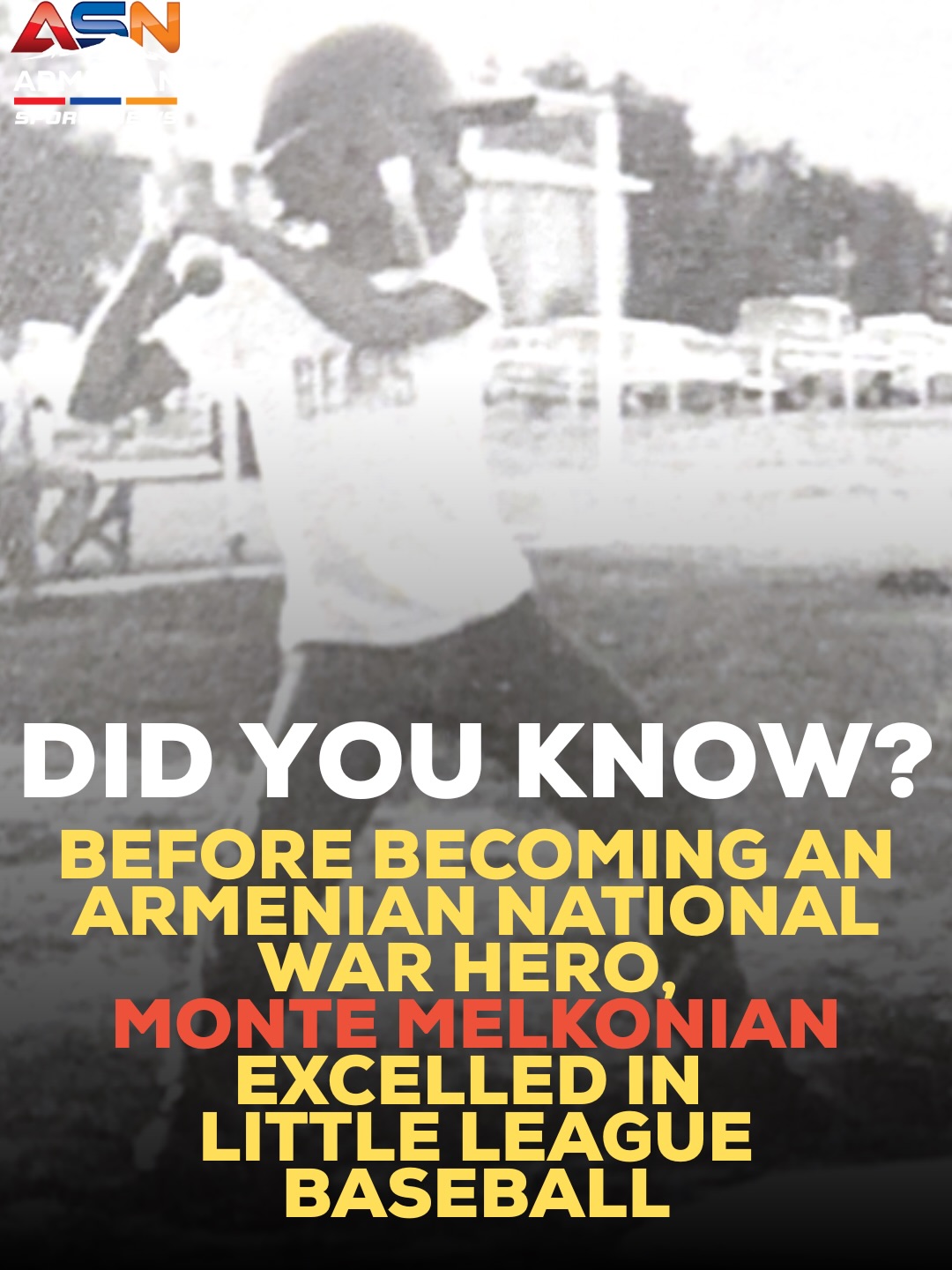 Before becoming a National Hero of Armenia, Monte Melkonian pitched Little League baseball in California