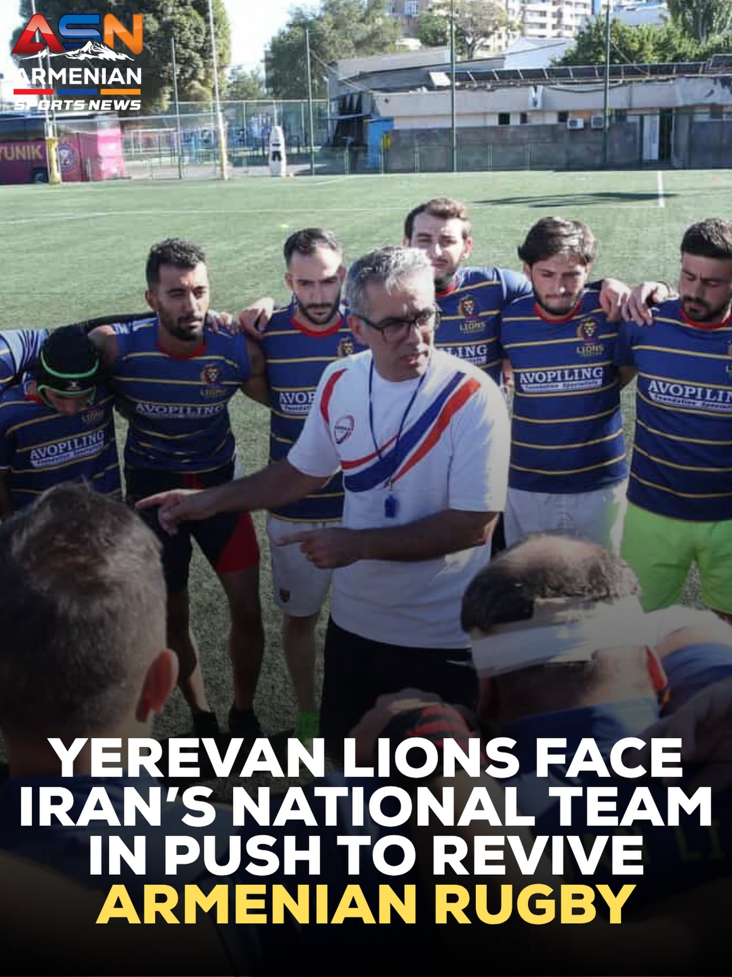 Yerevan Lions Rugby Club Revives Sport with Match Against Iran